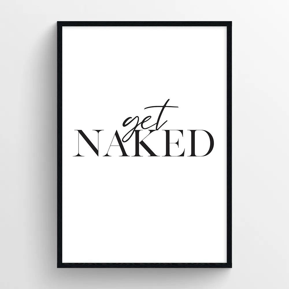 Get naked!